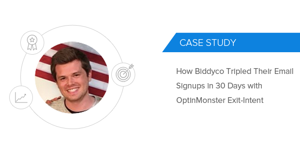 [Case Study] How Biddyco TRIPLED their Conversions with OptinMonster