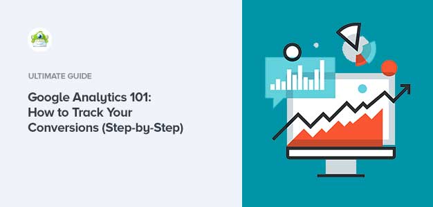 google analytics 101 track conversions