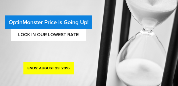 [CLOSED] We’re Raising Prices … Get In Now and Lock In the Lowest Rate Forever