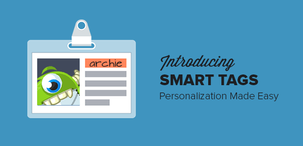 Introducing Smart Tags: Dynamic Personalization Made Easy!