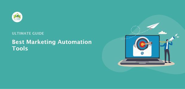 Best Marketing Automation Tools: Streamline Your Digital Campaigns