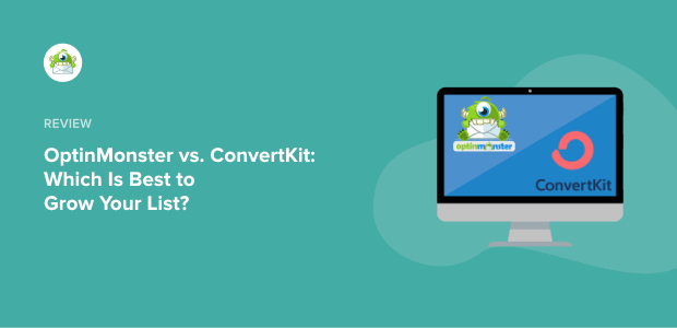 OptinMonster vs ConvertKit Featured