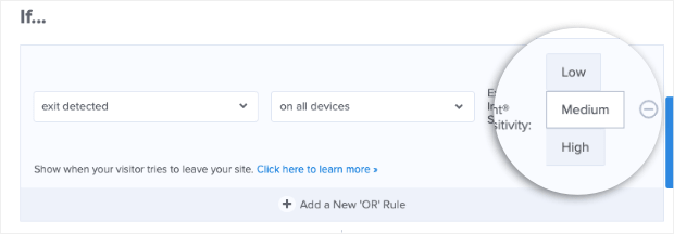 Select sensitivity for exit intent campaigns