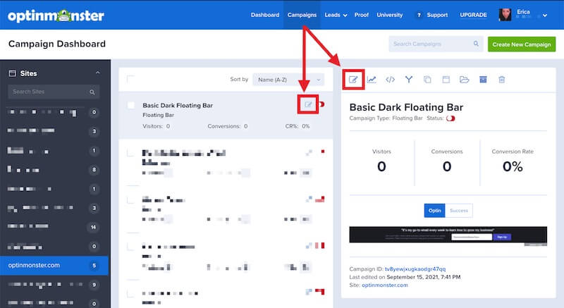 Select the edit campaign icon to open the builder and modify your OptinMonster campaign.