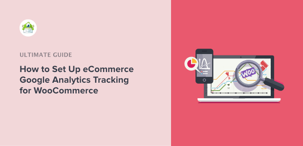 how to set up ecommerce google analytics for woocommerce