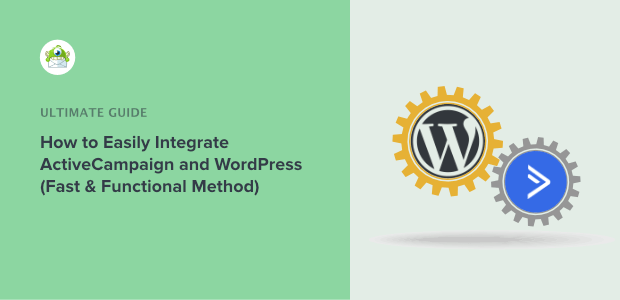 How to Integrate ActiveCampaign With WordPress