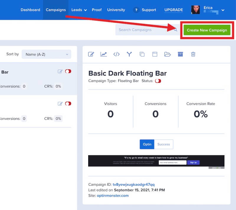 Select the Create New Campaign button to get started in OptinMonster.