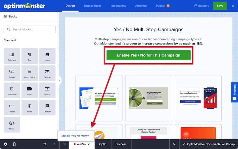 Enable the Yes/No view in OptinMonster.