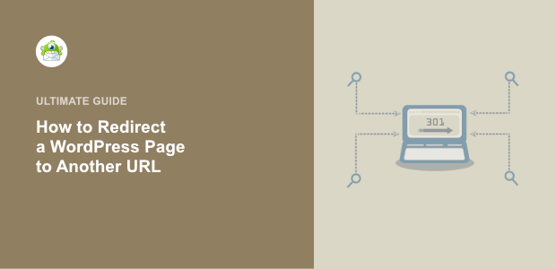 How to Redirect a WordPress Post or Page to Another URL