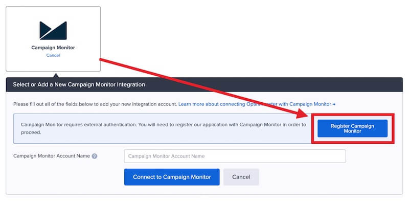 Register OptinMonster with Campaign Monitor.