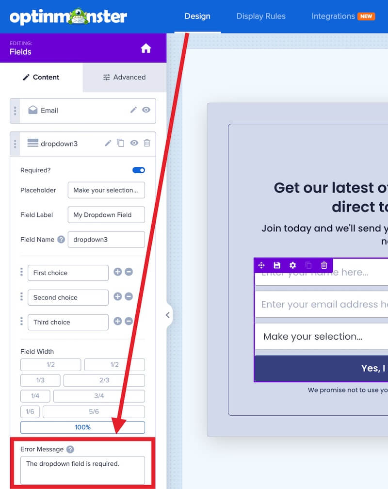 Set a custom error message for any field you add to your OptinMonster optin form.