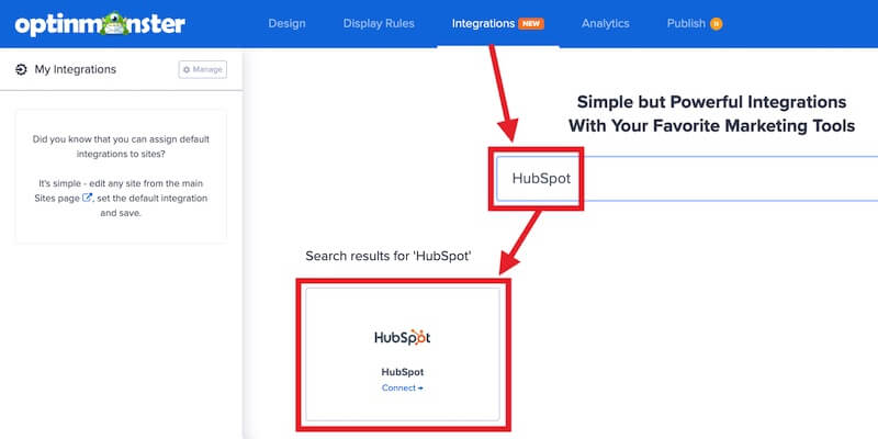 Select the HubSpot integration in OptinMonster.