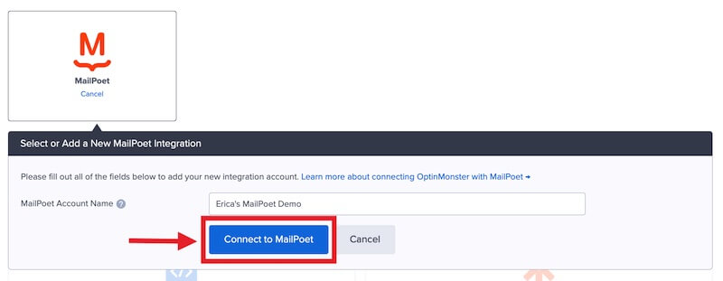 Connect OptinMonster with MailPoet.
