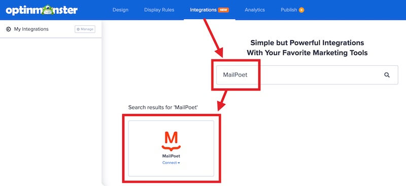 Select MailPoet to integrate with OptinMonster.