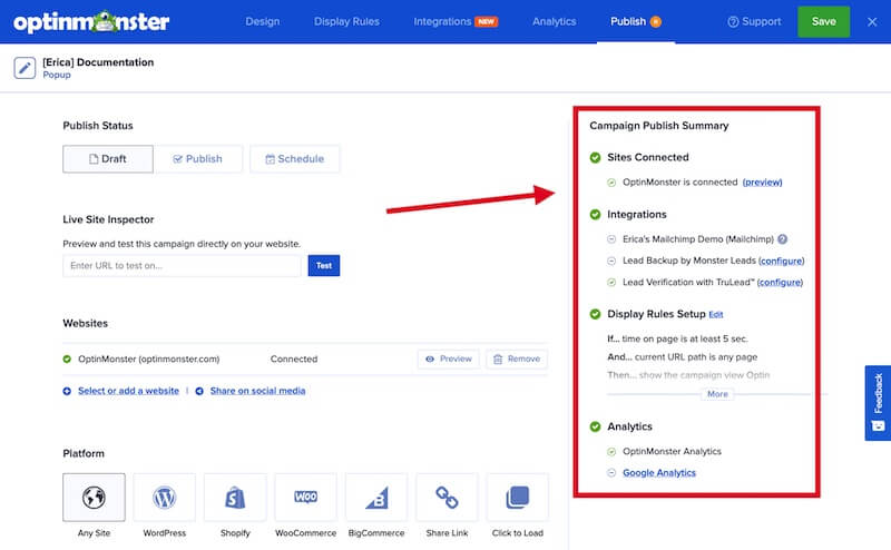 The Publish Summary in OptinMonster covers important integration and configuration options.