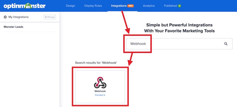 Select Webhook to integrate with OptinMonster.