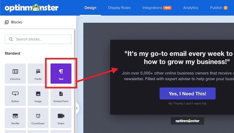 Add Text Block to OptinMonster campaign.