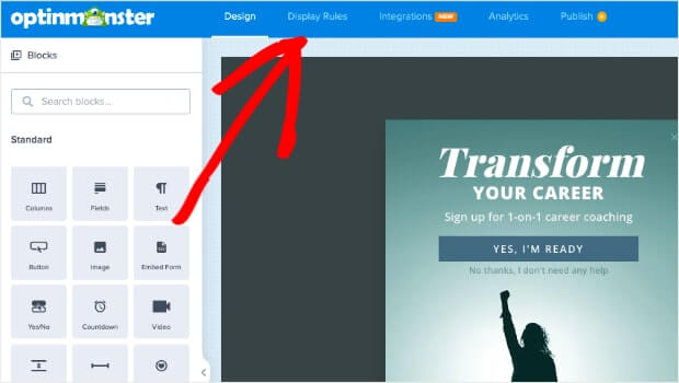 "Display Rules" tab at the top of the OptinMonster design builder