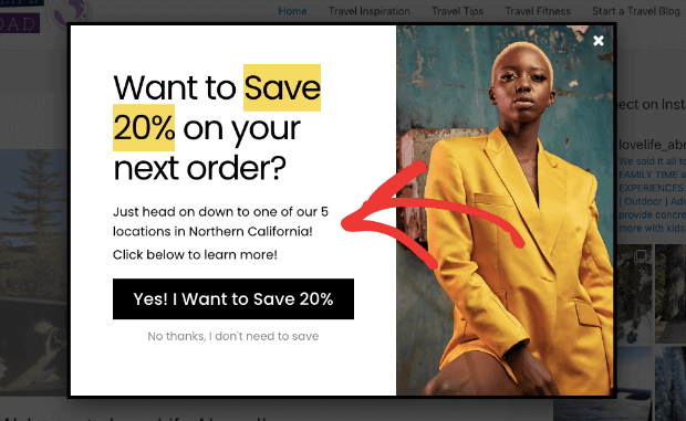 Geotargeted popup that offers 20% savings at "one of our 5 locations in Northern California."